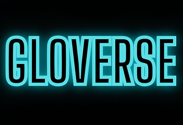 Gloverse